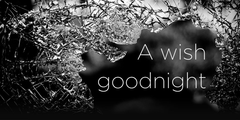 A wish goodnight